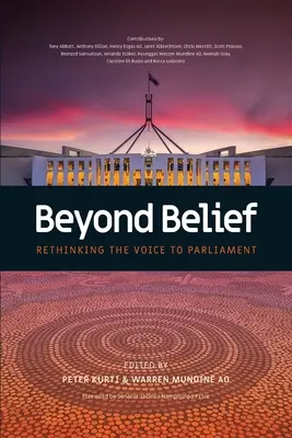 Au-delà de la croyance - Repenser la voix au Parlement - Beyond Belief - Rethinking the Voice to Parliament