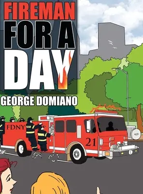 Pompier d'un jour - Fireman for a Day