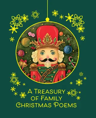 Un trésor de poèmes familiaux de Noël - A Treasury of Family Christmas Poems