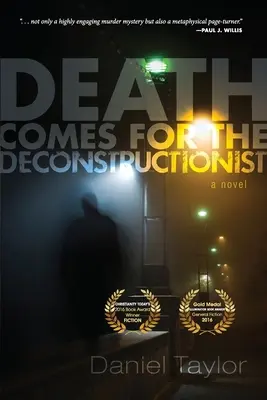 La mort vient pour le déconstructionniste - Death Comes for the Deconstructionist