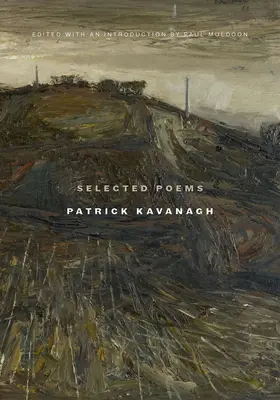 Poèmes choisis Patrick Kavanagh - Selected Poems Patrick Kavanagh