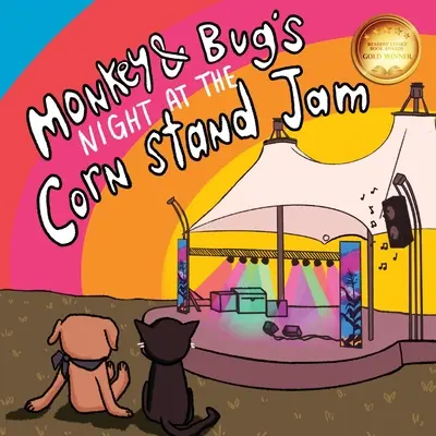 La nuit du singe et de l'insecte au Corn Stand Jam - Monkey & Bug's Night at the Corn Stand Jam