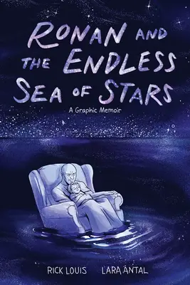 Ronan et la mer infinie d'étoiles : Un mémoire graphique - Ronan and the Endless Sea of Stars: A Graphic Memoir