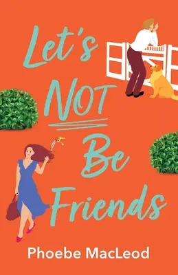 Ne soyons pas amis - Let's Not Be Friends