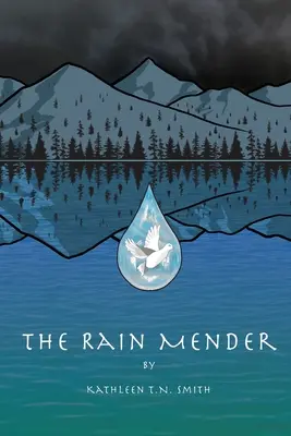 Le démolisseur de pluie - The Rain Mender