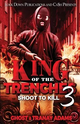 Le roi des tranchées 3 - King of the Trenches 3