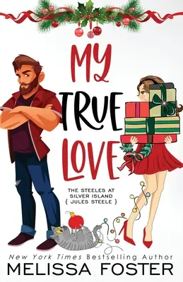 Mon véritable amour (édition des fêtes) - My True Love (Holiday Edition)