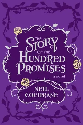 L'histoire des cent promesses - The Story of the Hundred Promises