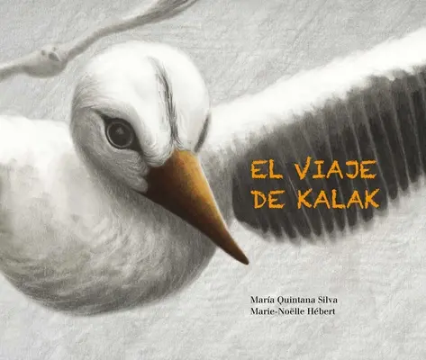 El Viaje de Kalak (Le voyage de Kalak) - El Viaje de Kalak (Kalak's Journey)