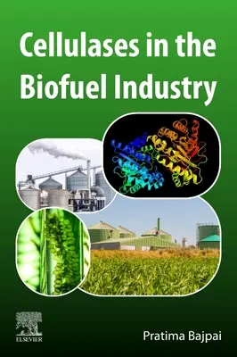 Les cellulases dans l'industrie des biocarburants - Cellulases in the Biofuel Industry