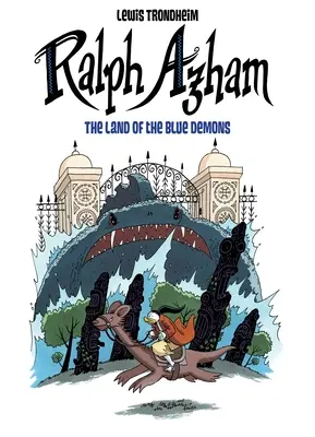 Ralph Azham #2 : Le pays des démons bleus - Ralph Azham #2: The Land of the Blue Demons