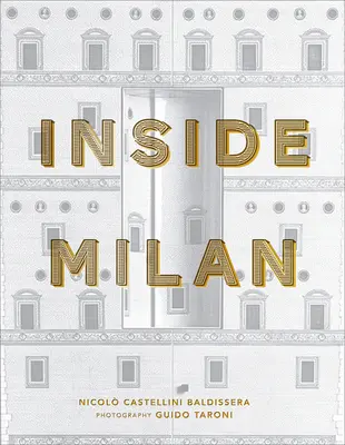 A l'intérieur de Milan - Inside Milan