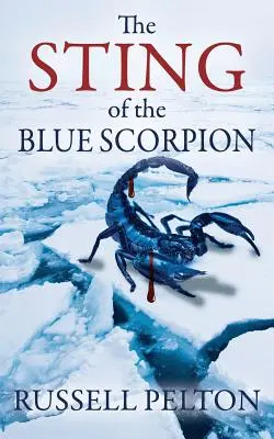 La piqûre du scorpion bleu - The Sting of the Blue Scorpion