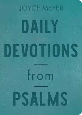 Devotions quotidiennes à partir des Psaumes : 365 inspirations quotidiennes - Daily Devotions from Psalms: 365 Daily Inspirations