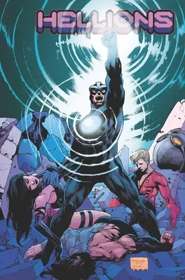 Hellions par Zeb Wells - Hellions by Zeb Wells