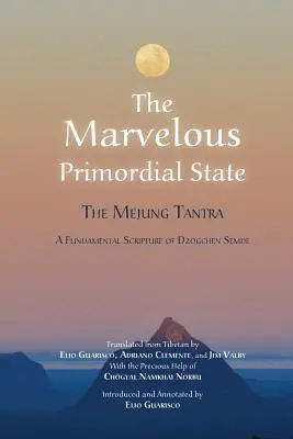 Le merveilleux état primordial - The Marvelous Primordial State