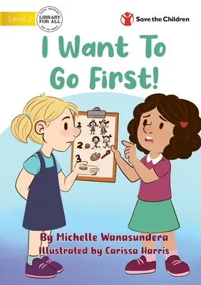 Je veux passer en premier ! - I Want to Go First!