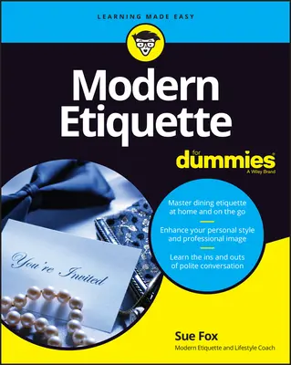 L'étiquette moderne pour les nuls - Modern Etiquette for Dummies