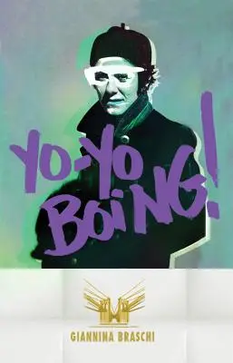 Yo-Yo Boing ! (édition anglaise) - Yo-Yo Boing! (Spanglish Edition)