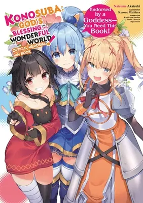 Konosuba : La bénédiction de Dieu sur ce monde merveilleux ! Livre de fans commémoratif - Konosuba: God's Blessing on This Wonderful World! Memorial Fan Book