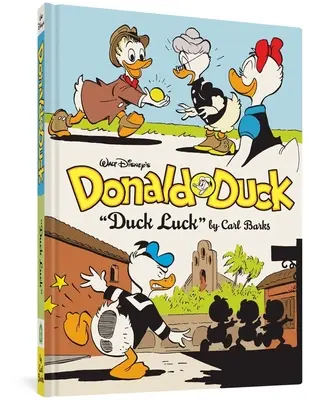 Donald Duck Duck Luck de Walt Disney : L'intégrale de la bibliothèque Carl Barks Disney Vol. 27 - Walt Disney's Donald Duck Duck Luck: The Complete Carl Barks Disney Library Vol. 27