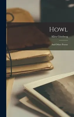 Howl : et autres poèmes - Howl: and Other Poems
