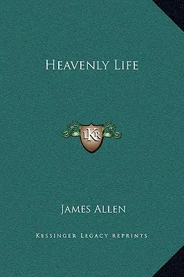 La vie céleste - Heavenly Life