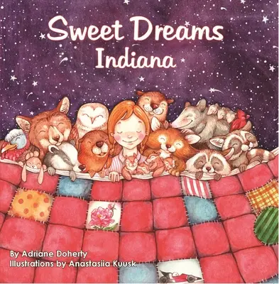 Doux rêves Indiana - Sweet Dreams Indiana