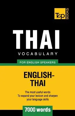 Vocabulaire thaïlandais pour les anglophones - 7000 mots - Thai vocabulary for English speakers - 7000 words