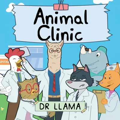 Clinique des animaux - Animal Clinic