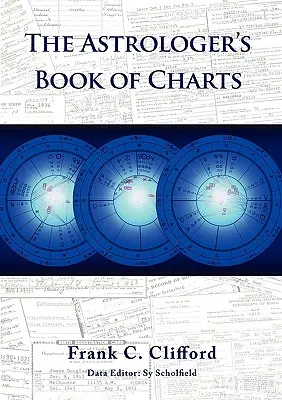 Le livre des cartes de l'astrologue - The Astrologer's Book of Charts