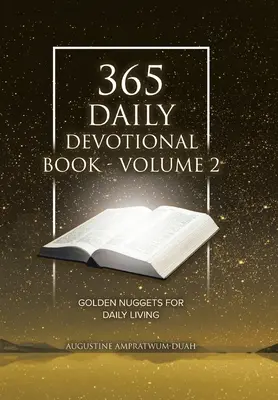 365 livres de dévotion quotidiens - Volume 2 : Pépites d'or pour la vie quotidienne - 365 Daily Devotional Book - Volume 2: Golden Nuggets for Daily Living