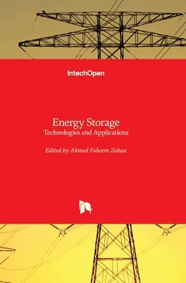 Stockage de l'énergie : Technologies et applications - Energy Storage: Technologies and Applications