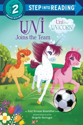 Uni rejoint l'équipe (Uni la licorne) - Uni Joins the Team (Uni the Unicorn)