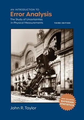 Introduction à l'analyse des erreurs : L'étude des incertitudes dans les mesures physiques - An Introduction to Error Analysis: The Study of Uncertainties in Physical Measurements