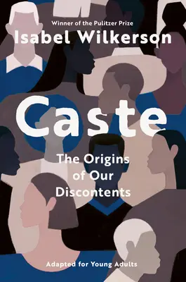 Caste (adapté pour les jeunes adultes) - Caste (Adapted for Young Adults)