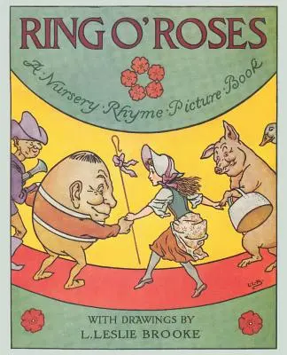 Ring O' Roses, un livre d'images sur les comptines - Ring O' Roses, a Nursery Rhyme Picture Book