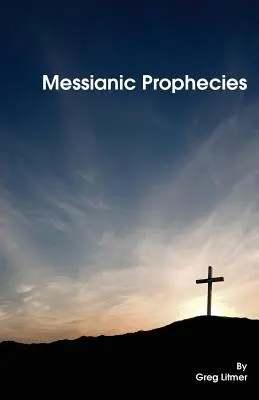 Prophéties messianiques - Messianic Prophecies