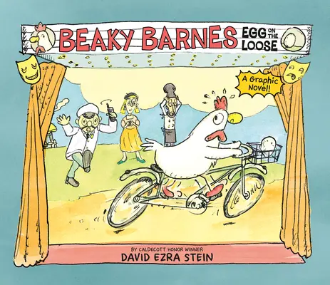 Beaky Barnes : L'œuf en liberté : Un roman graphique - Beaky Barnes: Egg on the Loose: A Graphic Novel