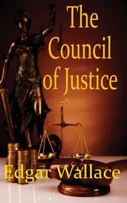 Le Conseil de justice - The Council of Justice