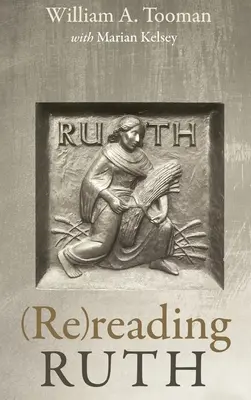 (Re)lire Ruth - (Re)reading Ruth