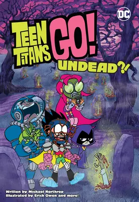 Teen Titans Go ! Undead ?! - Teen Titans Go!: Undead?!