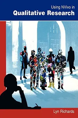 Utilisation de Nvivo dans la recherche qualitative - Using Nvivo in Qualitative Research