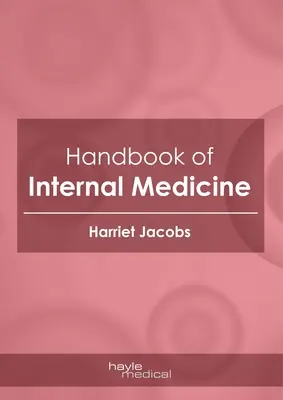 Manuel de médecine interne - Handbook of Internal Medicine