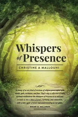 Chuchotements de la présence - Whispers of Presence
