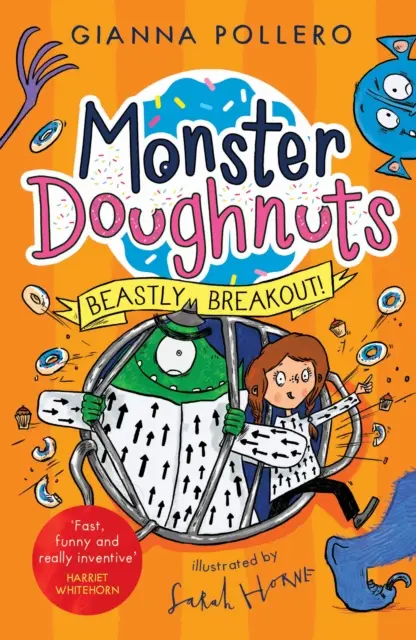 L'éclatement des bêtes ! (Les beignets des monstres 3) - Beastly Breakout! (Monster Doughnuts 3)