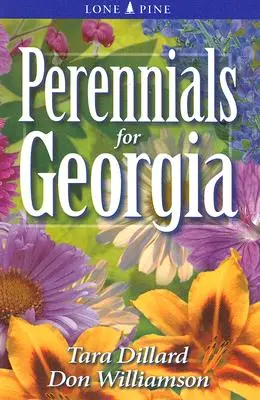 Plantes vivaces pour la Géorgie - Perennials for Georgia