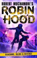 Robin des Bois 5 : Rançons, raids et vengeance - Robin Hood 5: Ransoms, Raids and Revenge