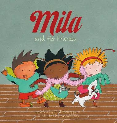 Mila et ses amis - Mila and Her Friends