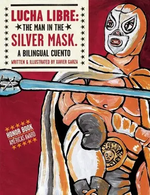 Lucha Libre : L'homme au masque d'argent - Lucha Libre: The Man in the Silver Mask